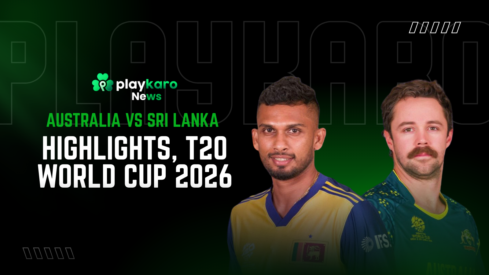 Australia vs Sri Lanka Highlights, T20 World Cup 2026