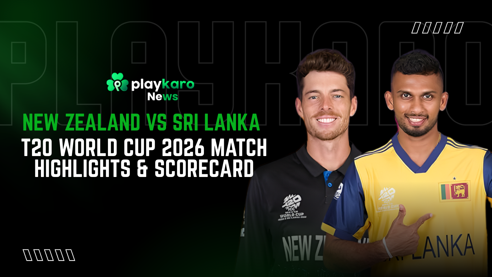 New Zealand vs Sri Lanka Highlights – T20 World Cup 2026