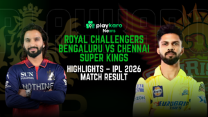 Royal Challengers Bengaluru vs Chennai Super Kings Match Scorecard, Highlights & IPL 2026 Update