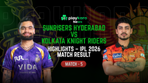 Sunrisers Hyderabad vs Kolkata Knight Riders Highlights – IPL 2026 Match Result